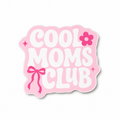 The Cool Mom's Club Sticker
